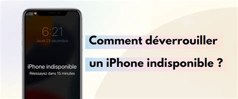Top 5 Pourquoi Mon Iphone Est Indisponible 2022