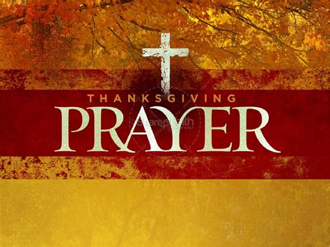 Thanksgiving Prayer Sermon Powerpoint Fall Thanksgiving Powerpoints