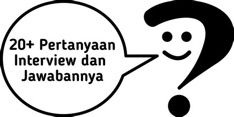 Pertanyaan Interview Dan Jawabannya Newstempo