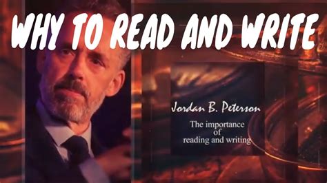 Jordan Peterson Why To Read And Write Youtube