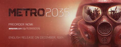Metro 2035 English Language Edition Preorder Podcast At Ground Zero