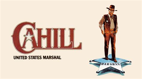 Cahill U S Marshal 1973 Az Movies