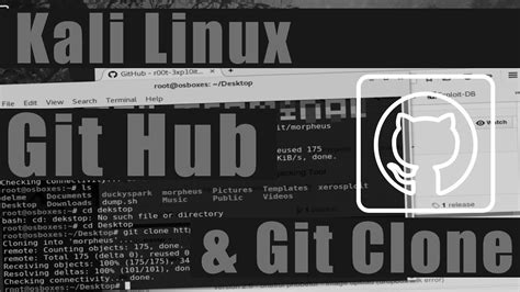 Kali Linux Git Hub And Git Clone Tutorial Youtube