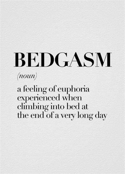 bedgasm noun word poster bedgasm by junkys quotes bedgasm noun a feeling of euphoria