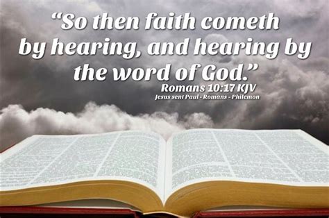 “so Then Faith Cometh By Hearing And Hearing By The Word Of God