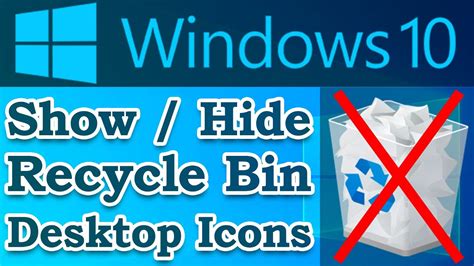 How To Hide Recycle Bin On Windows 10 Show Hide Desktop Icons Windows