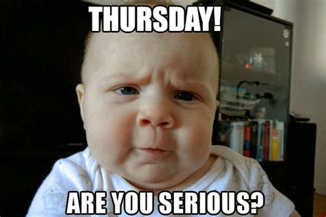 Maybe you would like to learn more about one of these? Thursday Meme - FUNNY MEMES