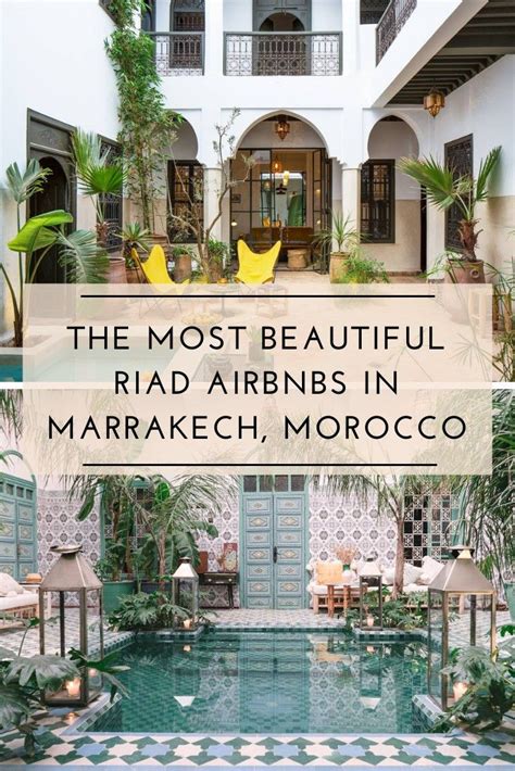 The Most Beautiful Riad Airbnbs In Marrakech Morocco Bon Traveler Riads In Marrakech Visit