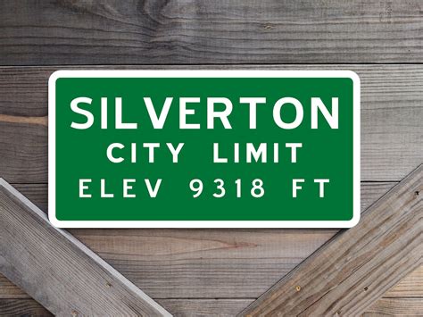 Copy Of City Limit Sign From Silverton Colorado Etsy