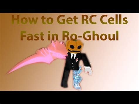 Rc cells l noro vs etok3! How to Get RC Cells Fast in Ro-Ghoul 2019 April - YouTube