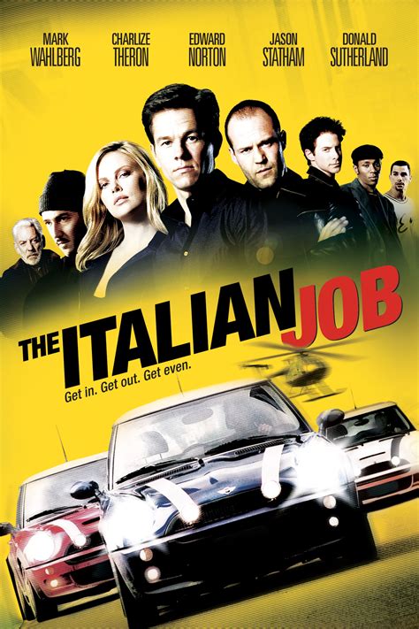 The Italian Job Movie Poster Mark Wahlberg Charlize Theron Edward Norton