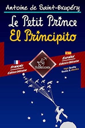 Amazon | Le Petit Prince - El Principito: Bilingue avec le texte ...