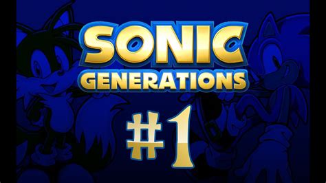Sonic Generations Walkthrough Episode 1 Fr Youtube