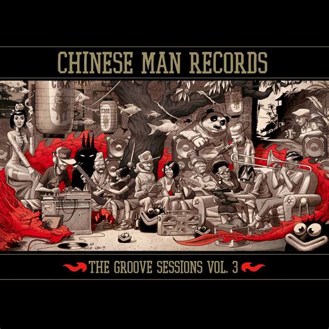 The Groove Sessions Vol Chinese Man Records