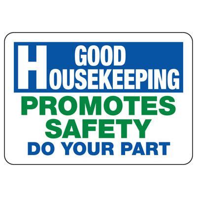 Promote Safety Do Your Part Industrial Housekeeping Sign Seton Seton