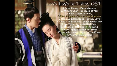 Love Lost In Times 醉玲珑 Full Ost Playlist Youtube
