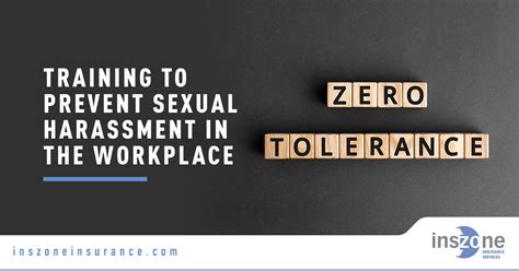 Training To Prevent Sexual Harassment In The Workplace Inszone Insurance