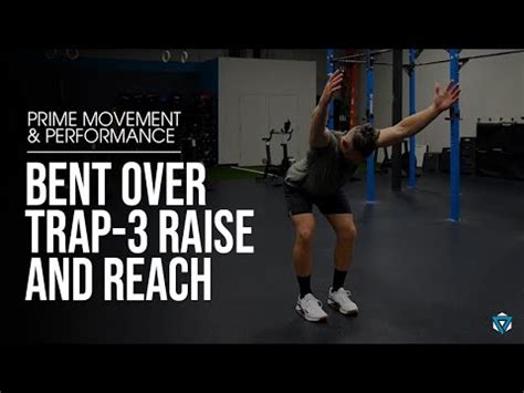 Bent Over Trap 3 Raise And Reach YouTube