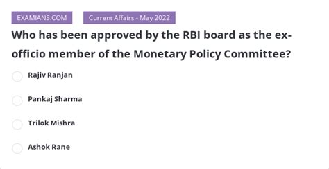 who has been approved by the rbi board as the ex officio member of the monetary policy committee