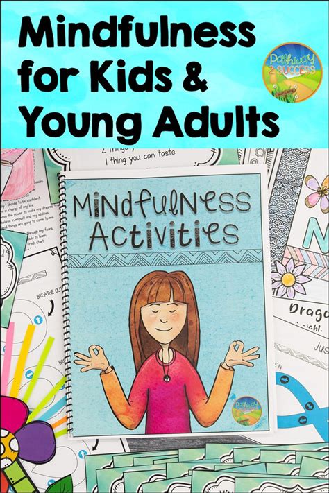 Fun And Easy Mindfulness Activities And Lessons To Teach Kids And Teens