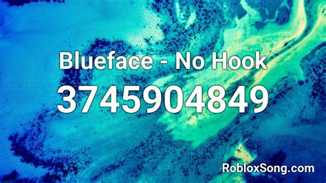 Blueface No Hook Roblox ID Roblox Music Codes
