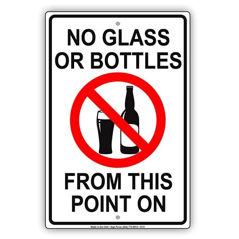 No Glass Or Bottles From This Point On Safety Restriction Alert Caution