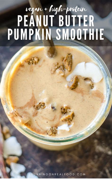 Frozen banana helps sweeten it up and adds a creamy texture, vegan vanilla protein powder boosts the protein content and the spoonful of almond butter adds healthy fats. Peanut Butter Pumpkin Smoothie | Recipe | Pumpkin smoothie ...
