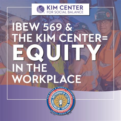 IBEW 569 & Kim Center Survey on Workplace Equity - IBEW International