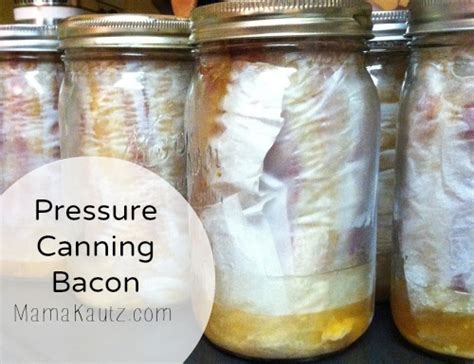 Pressure Canning Bacon