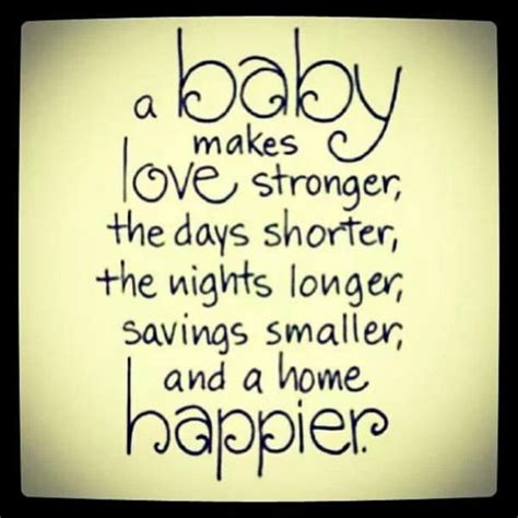 Baby Quotes Cute Best Sayings Happiness Baby Love Quotes Happy
