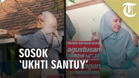 Analize official twitter account of ukhti sange (@ukhtisange) by words and their repeats of last year. Sosok Viral 'Ukhti Santuy' asal Tulungagung, Kini Laris Di ...