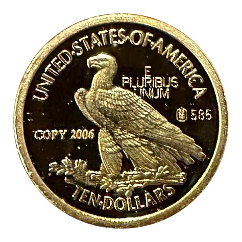 1907 Historical Gold Eagle Replicas Indian Head Eagle Ten Dollar