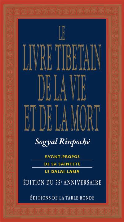 Le Livre Tibétain de la Vie et de la Mort broché Sogyal Rinpoché