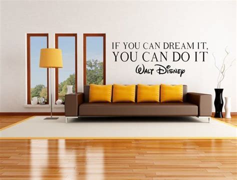 Walt Disney Famous Quote Wall Decal Wall Quotes Decals Wall Decals