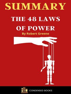 Summary Of The 48 Laws Of Power By Robert Greene By Condensed Books