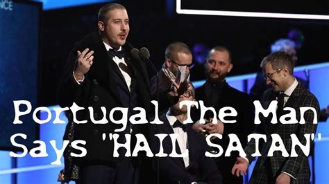 The satanic satanist is the fourth full length album from alaskan experimental rock band portugal. HAIL SATAN At Grammy's "Portugal the Man" Says Hail Satan ...