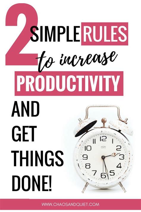 2 Simple Rules You Need To Know To Increase Productivity Productivity