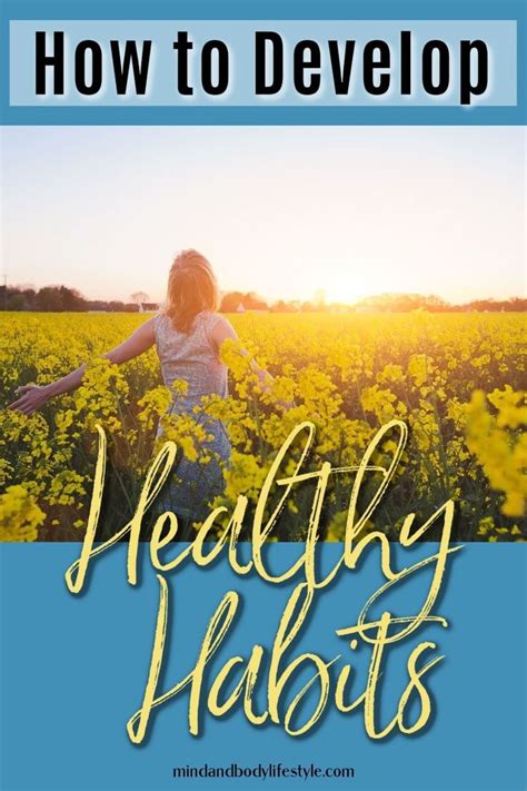 Step By Step Guide To Help You Form Healthy Habits In 2021 Developing