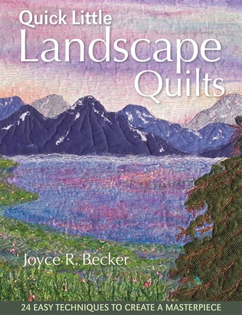 Search Press Quick Little Landscape Quilts By Joyce R Becker