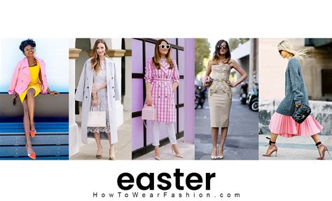 What To Wear For Easter Howtowear Fashion