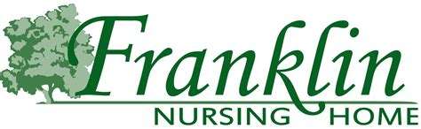 About Franklin Nursing Home
