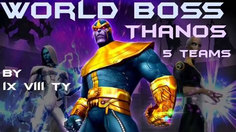 Marvel Future Fight Wb Thanos 5 Teams Youtube
