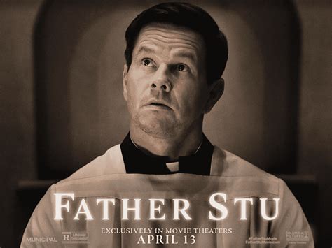 FATHER STU A New Movie Starring Mark Wahlberg And Mel Gibson Out 4 13