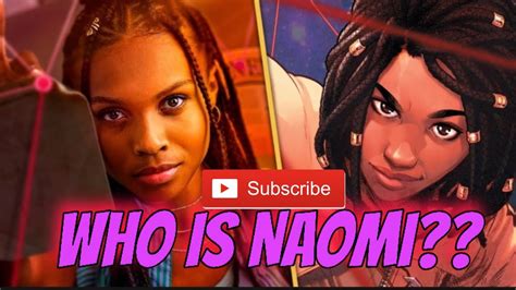 Who Is Naomi Youtube