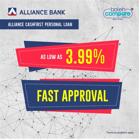 Whether you wish to finance a holiday, renovate your home or fulfil other financial commitments, the competitive personal loans from alliance bank malaysia berhad are worth. BolehCompare - Alliance CashFirst Personal Loan