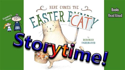 Easter Stories For Kids Here Comes The Easter Cat Read Aloud