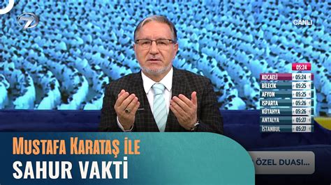 Prof Dr Mustafa Karataş ile Sahur Vakti 25 Mart 2023 YouTube