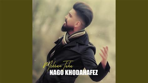 Nago Khodahafez Youtube