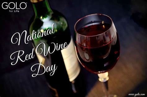 October 15th Is National Red Wine Day Red Wine National Red Wine