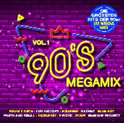 90s Megamix Vol1 Die Großten Hits Der 90er Im Mega Mix 2 Cd 2020